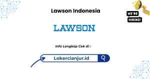 Lowongan Kerja Lawson Indonesia Terbaru 2026