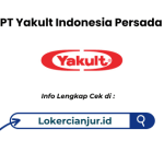 Lowongan Kerja PT Yakult Indonesia Persada Cianjur 2025