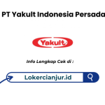 Lowongan Kerja PT Yakult Indonesia Persada Sukabumi 2025