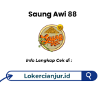 Lowongan Kerja Saung Awi 88 Cianjur Terbaru 2026