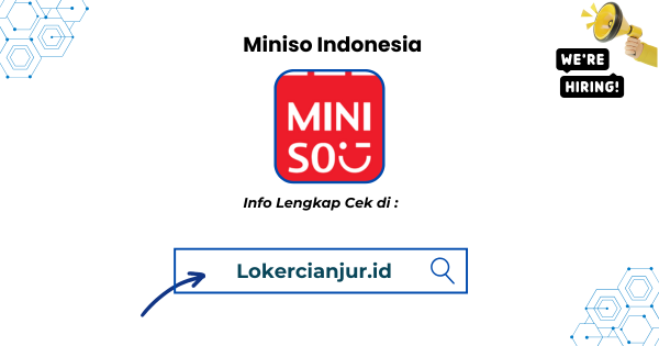 Lowongan Kerja Miniso Indonesia Terbaru 2025