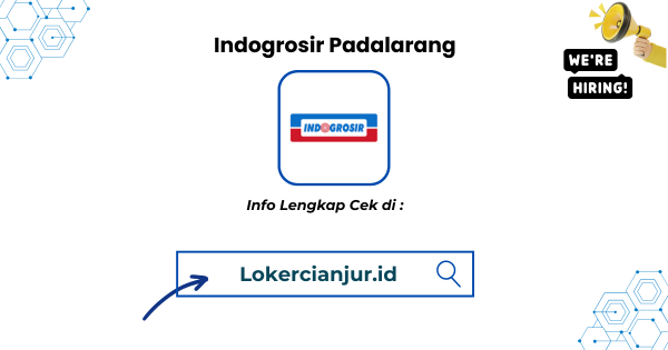 Lowongan Kerja Indogrosir Padalarang Terbaru 2025