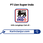 Lowongan Kerja PT Lion Super Indo (SUPER INDO APPRENTICE PROGRAM)