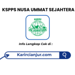 Lowongan Kerja KSPPS Nusa Ummat Sejahtera Cianjur Terbaru